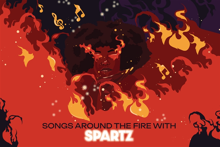 SONGS AROUND THE FIRE WITH SPARTZ